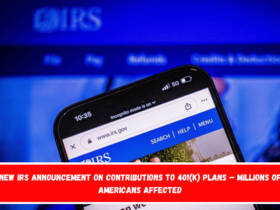 New IRS Announcement on Contributions to 401(k) Plans – Millions of Americans Affected