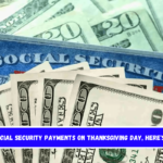 No Social Security payments on Thanksgiving Day, here's why