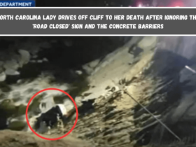 North Carolina lady drives off cliff to her death after ignoring the 'Road Closed' sign and the concrete barriers