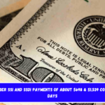 November SSI and SSDI payments of about $698 & $1,539 coming in Days