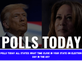 Polls Today All States: What time close in your state on Election Day in the US?