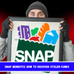 SNAP benefits how to recover stolen funds