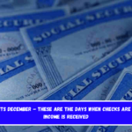 SSI Payments December – These are the days when checks are issued and income is received