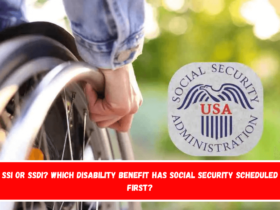 SSI or SSDI Which disability benefit has Social Security scheduled first