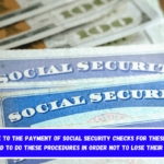 Say goodbye to the payment of Social Security checks for these retirees – They need to do these procedures in order not to lose their benefits