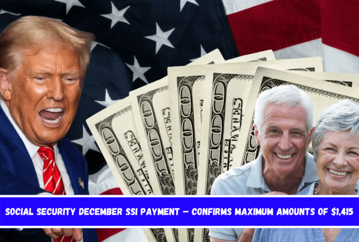 Social Security December SSI Payment – Confirms Maximum Amounts Of $1,415