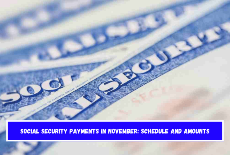 Social Security payments in November schedule and amounts