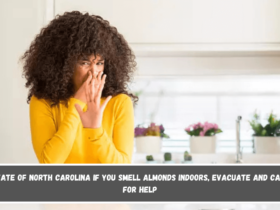 State of North Carolina If you smell almonds indoors, evacuate and call for help