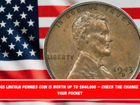 This Lincoln Pennies Coin is worth up to $840,000 – Check the change in your pocket