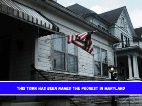 This Town Has Been Named The Poorest In Maryland