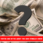 Truths and myths about the $800 stimulus check