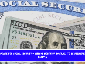 Update for Social Security – Checks worth up to $4,873 to be delivered shortly