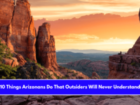 10 Things Arizonans Do That Outsiders Will Never Understand