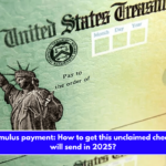 $1,400 stimulus payment How to get this unclaimed check that IRS will send in 2025