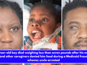 7-year-old boy died weighing less than seven pounds after his mom and other caregivers denied him food during a Medicaid fraud scheme; uncle arrested