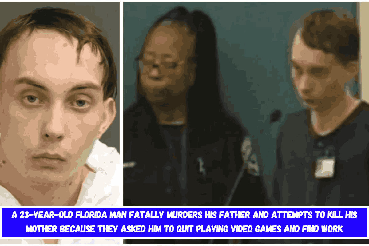 A 23-year-old Florida man fatally murders his father and attempts to kill his mother because they asked him to quit playing video games and find work