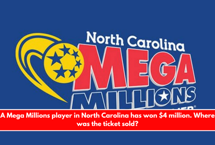 A Mega Millions player in North Carolina has won $4 million. Where was the ticket sold