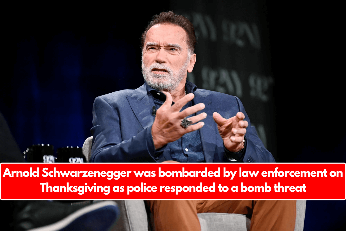 Arnold Schwarzenegger was bombarded by law enforcement on Thanksgiving as police responded to a bomb threat