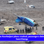 Before the Azerbaijani plane crashed, passengers claim to have heard bangs