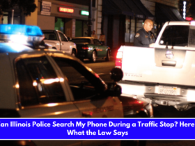 Can Illinois Police Search My Phone During a Traffic Stop Here's What the Law Says