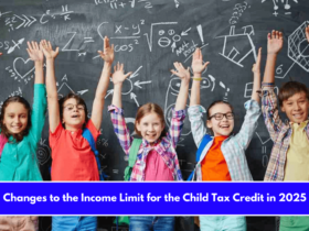 Changes to the Income Limit for the Child Tax Credit in 2025