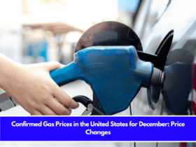 Confirmed Gas Prices in the United States for December Price Changes