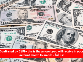 Confirmed by SSDI – this is the amount you will receive in your account month to month – full list