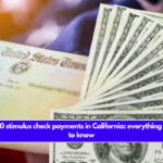 Final $500 stimulus check payments in California: everything you need to know