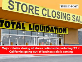 Major retailer closing all stores nationwide, including 22 in California; going-out-of-business sale is coming