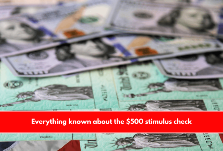 Everything known about the $500 stimulus check