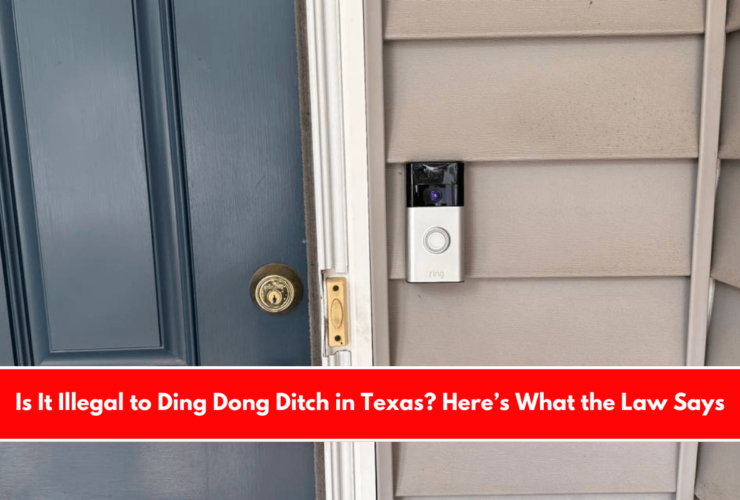 Is It Illegal to Ding Dong Ditch in Texas? Here’s What the Law Says