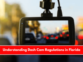 Understanding Dash Cam Regulations in Florida