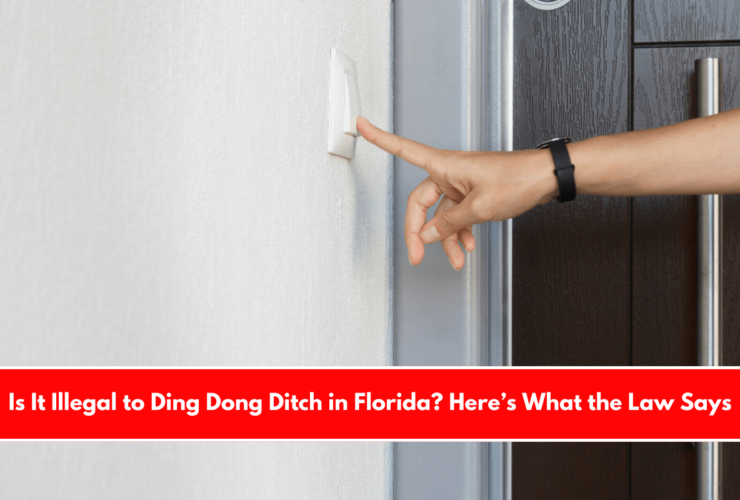 Is It Illegal to Ding Dong Ditch in Florida? Here’s What the Law Says