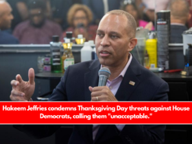 Hakeem Jeffries condemns Thanksgiving Day threats against House Democrats, calling them "unacceptable."