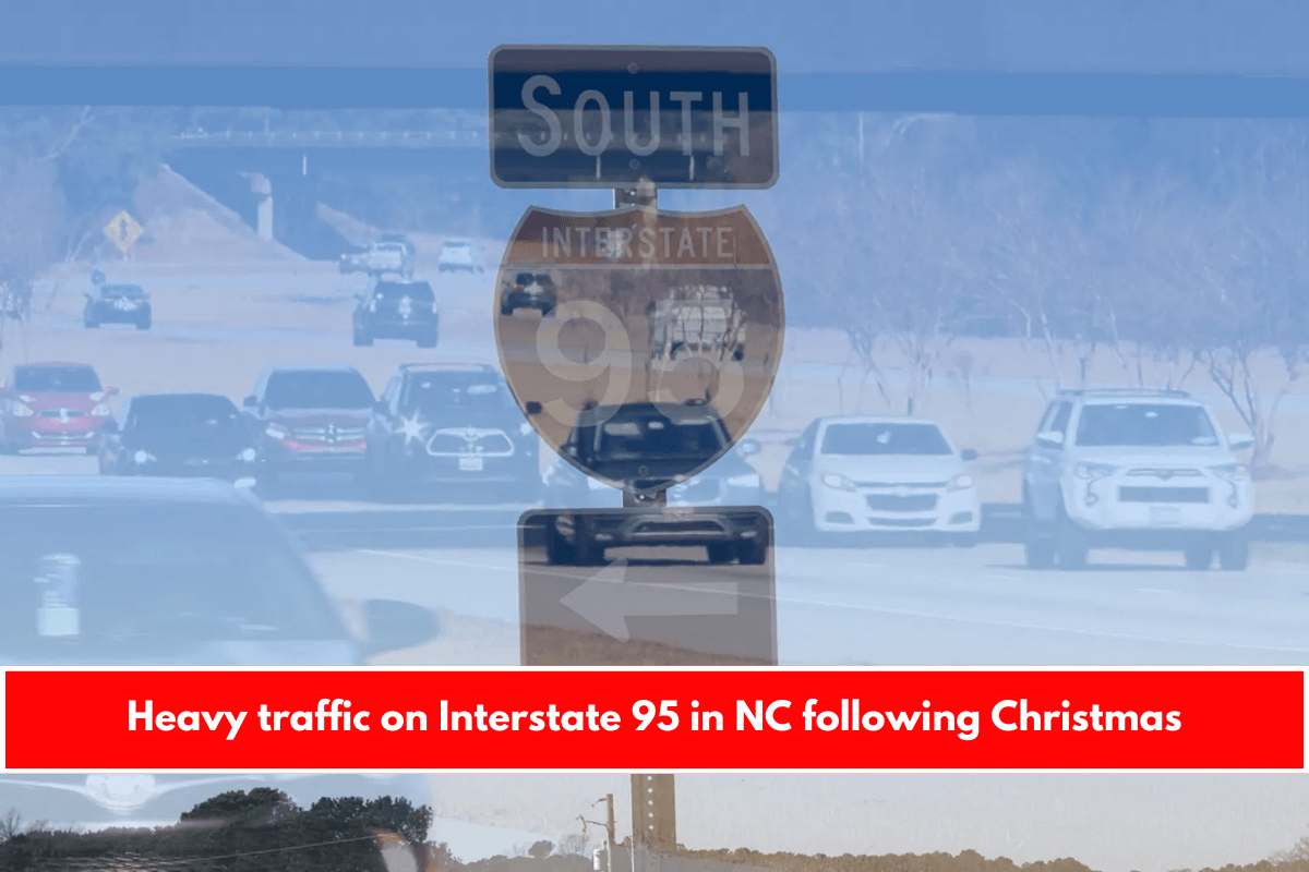 Heavy traffic on Interstate 95 in NC following Christmas