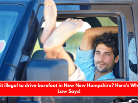 Is it illegal to drive barefoot in New New Hampshire Here's What Law Says!