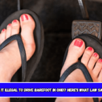 Is it illegal to drive barefoot in Ohio? Here's What Law Says!