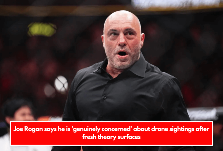 Joe Rogan says he is 'genuinely concerned' about drone sightings after fresh theory surfaces