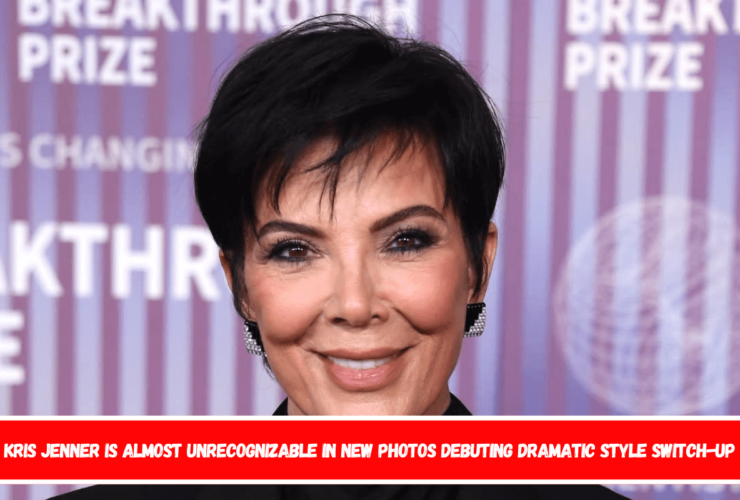 Kris Jenner Is Almost Unrecognizable in New Photos Debuting Dramatic Style Switch-Up