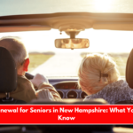 License Renewal for Seniors in New Hampshire What You Need to Know