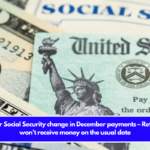 Major Social Security change in December payments – Retirees won’t receive money on the usual date