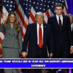 Melania Trump reveals her 18-year-old son Barron's abnormal college experience