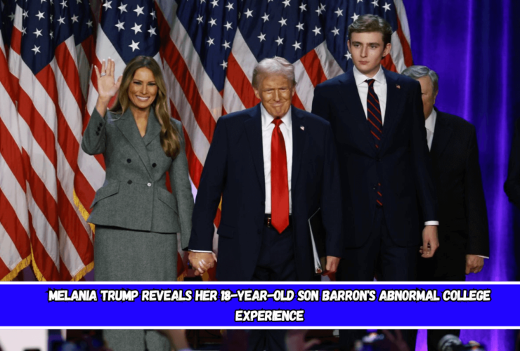 Melania Trump reveals her 18-year-old son Barron's abnormal college experience