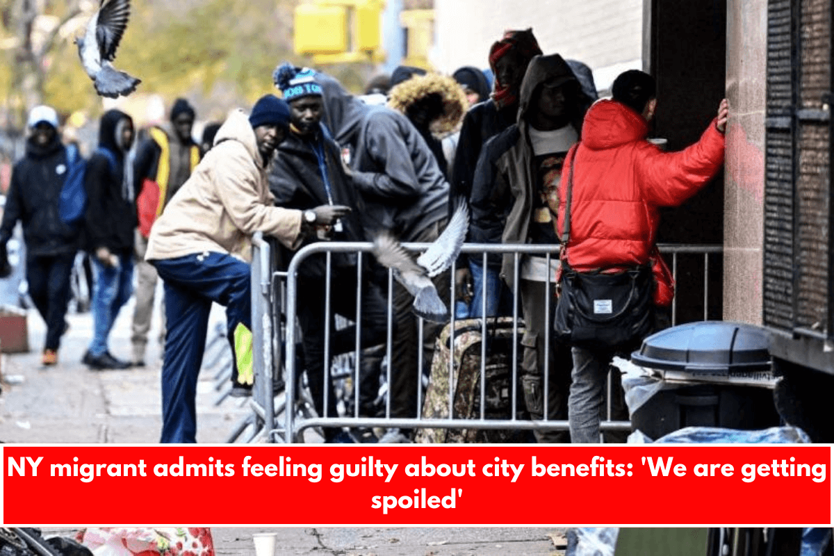 NY migrant admits feeling guilty about city benefits 'We are getting spoiled'