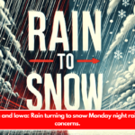 Nebraska and Iowa Rain turning to snow Monday night raises travel concerns.