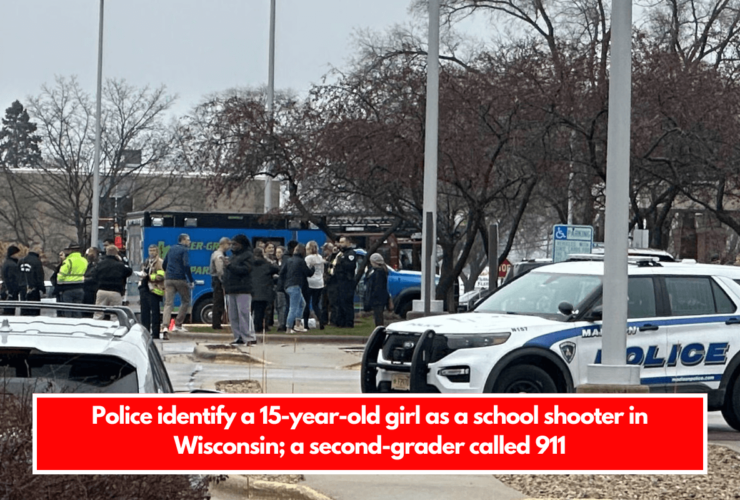 Police identify a 15-year-old girl as a school shooter in Wisconsin; a second-grader called 911