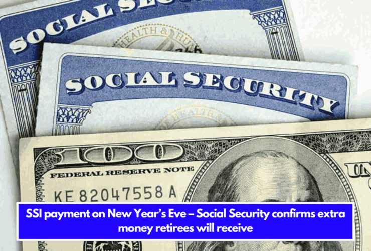 SSI payment on New Year’s Eve – Social Security confirms extra money retirees will receive