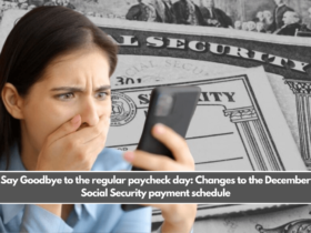 Say Goodbye to the regular paycheck day: Changes to the December Social Security payment schedule