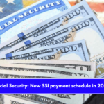 Social Security New SSI payment schedule in 2025