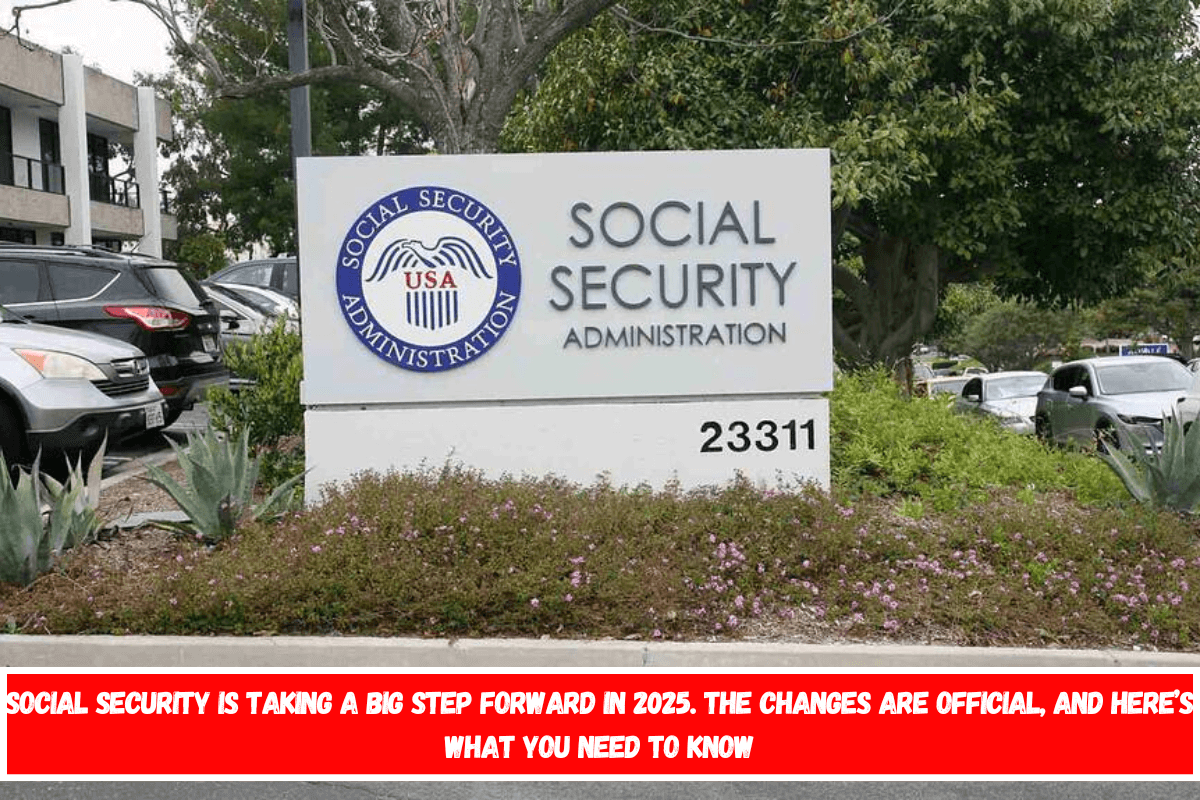 Social Security is taking a big step forward in 2025. The changes are official, and here’s what you need to know